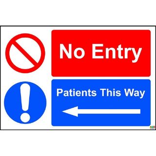 Picture of No Entry Patients This Way (Left) Sign