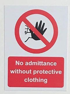 Picture of No entry without protective clothing 