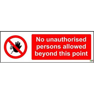 Picture of No Unauthorised Persons Allowed Beyond This Point Sign