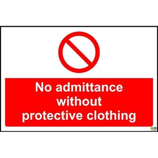 Picture of No Admittance Without Protective Clothing Sign