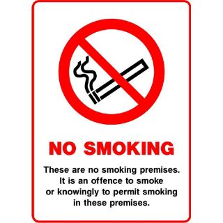 Picture of "No Smoking- These Are No Smoking Premises. It Is An Offence To Smoke Or Knowingly To Permit Smoking In These Premises" Sign 