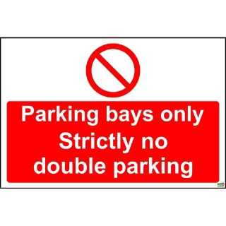 Picture of Parking Bays Only Strictly No Double Parking Sign