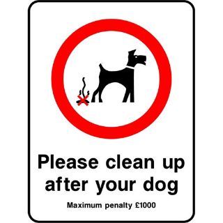 Picture of "Please Clean Up After Your Dog, Maximum Penalty 
