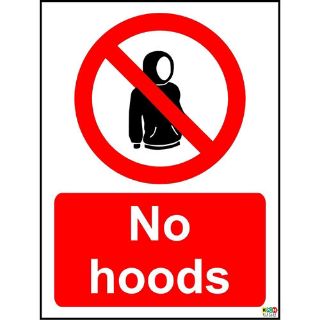Picture of No Hoods Sign