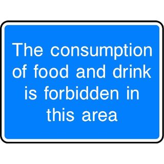 Picture of "The Consumption Of Food And Drink Is Forbidden In This Area" Sign 