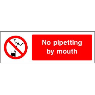 Picture of "No Pipetting By Mouth" Sign 
