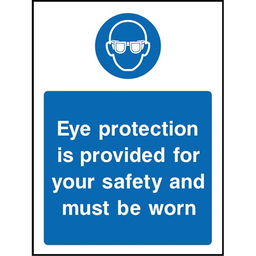 KPCM. "Eye Protection Is Provided For Your Safety And Must Be Worn" Sign | Made in the UK