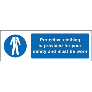 Picture of "Protective Clothing Is Provided For Your Safety And Must Be Worn" Sign 