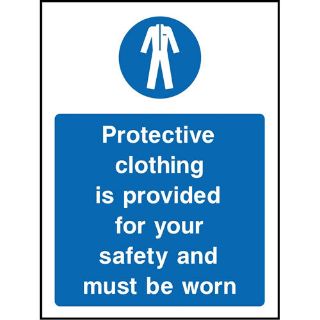 Picture of "Protective Clothing Is Provided For Your Safety And Must Be Worn" Sign 