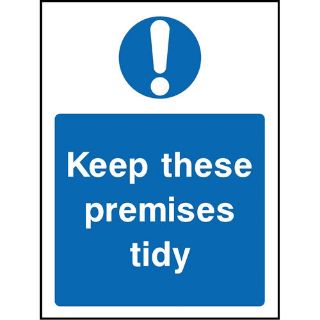 Picture of "Keep These Premises Tidy" Sign 