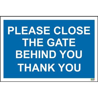 Picture of Please Close Gate Behind You Thank You Sign 