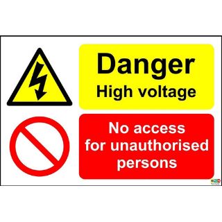 Danger high voltage no access for unauthorised persons safety sign 