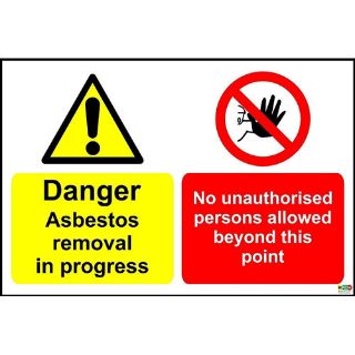 Picture of Danger Asbestos Removal In Progress No Unauthorised Persons Allowed Beyond This Point Safety Sign