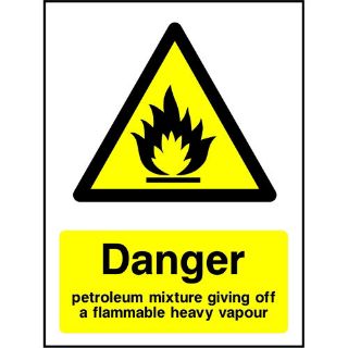 Picture of "Danger Petroleum Mixture Giving Off A Flammable Heavy Vapour" Sign 