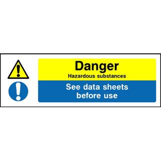 Picture of "Danger Hazardeous Sustances/ See Date Sheets Before  Use" Sign 