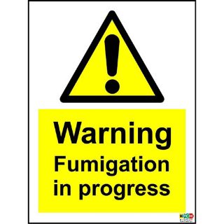 Picture of Warning Fumigation In Progress Sign