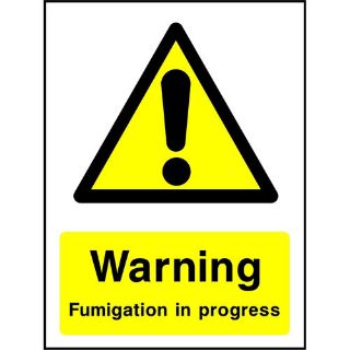Picture of "Warning Fumigation In Progress" Sign