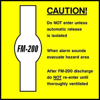 Picture of "Caution- Fm-200" Sign