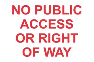 Picture of No Public Access Or Right Of Way