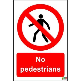 Picture of No Pedestrians Sign
