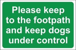 Picture of Please keep to the footpath and keep dogs under control