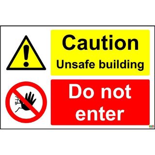 Picture of Caution Unsafe Building Do Not Enter Sign