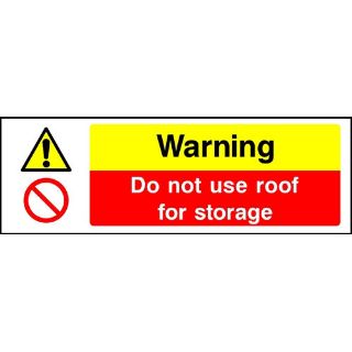 Picture of "Warning- Do Not Use Roof For Storage" Sign 
