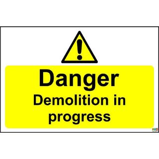 Picture of Danger Demolition In Progress Safety Sign