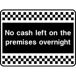 Picture of "No Cash Left On The Premises Overnight" Sign 
