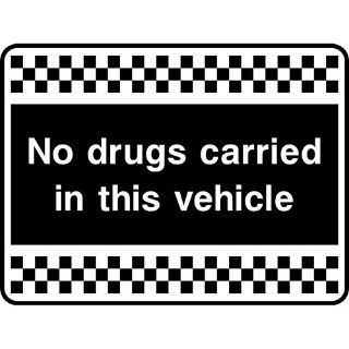 Picture of " No Drugs Carried In This Vehicle" Sign 