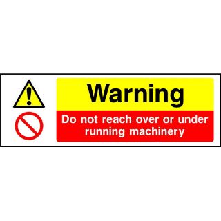 Picture of "Warning- Do Not Reach Over Or Under Running Machinery" Sign 