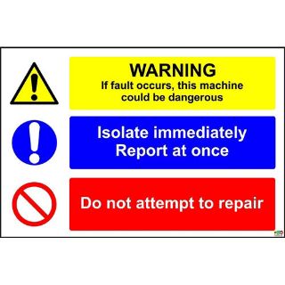 Picture of Warning If A Fault Occurs This Machine Could Be Dangerous Sign