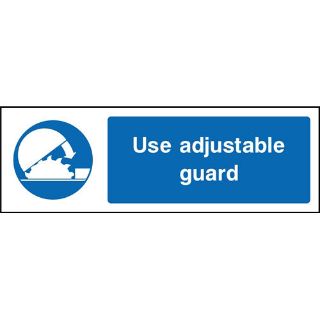Picture of "Use Adjustable Guard" Sign 