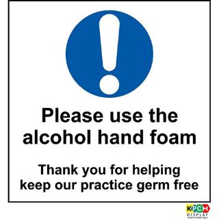 Picture of Please Use The Alchol Hand Foam Sign