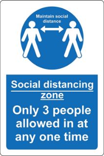 Picture of Maintain social distancing zone only 3 people allowed in at one time 