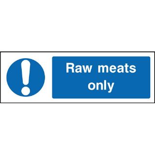 Picture of "Raw Meats Only" Sign 