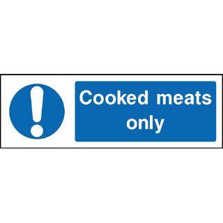 Picture of "Cooked Meats Only" Sign 