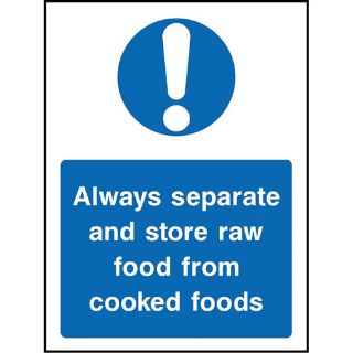 Picture of " Always Separate And Store Raw Food From Cooked Foods" Sign 