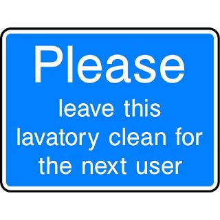 Picture of "Please Leave This Lavatory Clean For The Next User" Sign 