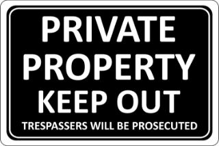 Picture of Private property keep out Trespassers will be prosecuted 