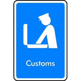 Picture of "Customs" Sign 