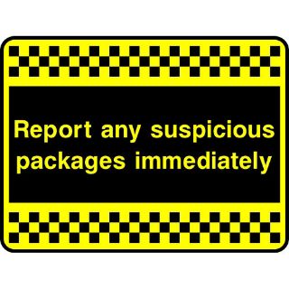 Picture of " Report Any Suspicious Packages Immediately" Sign