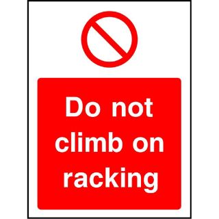 Picture of "Do Not Climb On Racking" Sign 