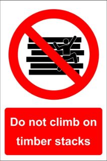 Picture of Do not climb on timber stacks 
