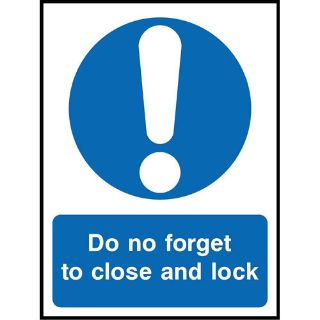 Picture of "Do Not Forget To Close And Lock" Sign 