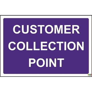 Picture of Customer Collection Point Sign General Safety Sign 