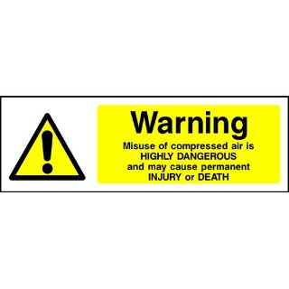 Picture of "Warning- Misuse Of Compressed Air Is Highly Dangerous And May Cause Permanent Injury Or Death" Sign 