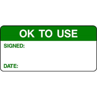 Picture of "Ok To Use- Signed- Date" Sign 