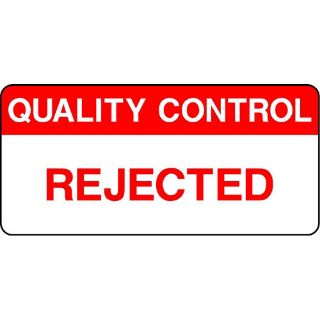 Picture of "Quality Control- Rejected " Sign 