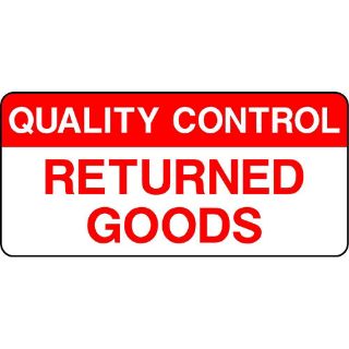 Picture of "Quality Control- Returned  Goods" Sign 